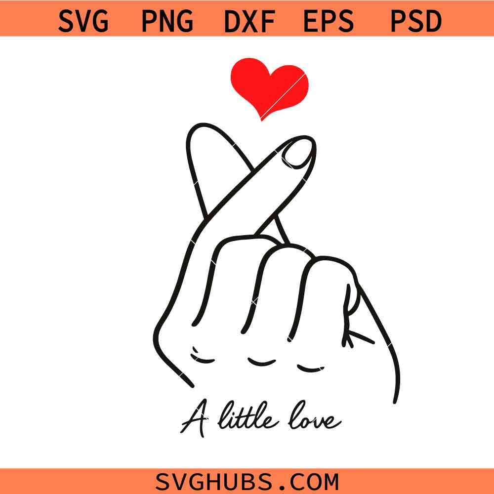 Finger Heart svg, Minimalist Love svg, A Little Love Quote svg