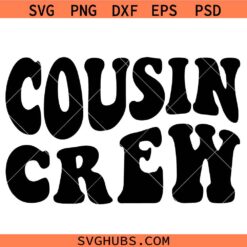 Groovy Cousin Crew SVG, Cousin Squad Svg, Family Reunion SVG