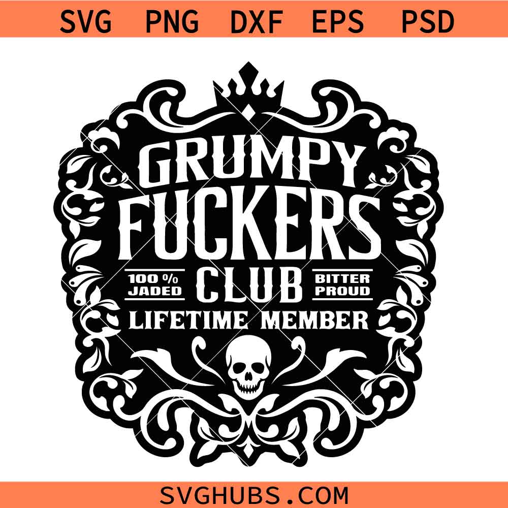 Grumpy Fuckers Club Svg Png, Skull Sarcastic Adult Humor Svg Png, Leather Hat Patch Svg Png