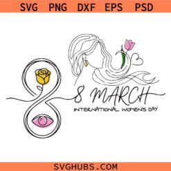 International Women's Day Svg Png, 8 March Svg Png, Happy International Women's Day Svg Png