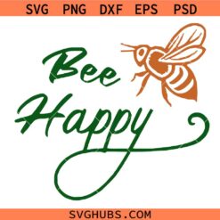 Happy Bee Svg Png, It Drives People Crazy Svg Png, Be Happy Svg Png, Motivational Svg Png