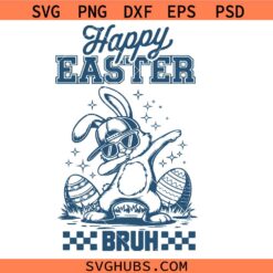 Happy Easter Bruh SVG PNG, Retro Easter Svg, Easter Bunny Dabbing Svg