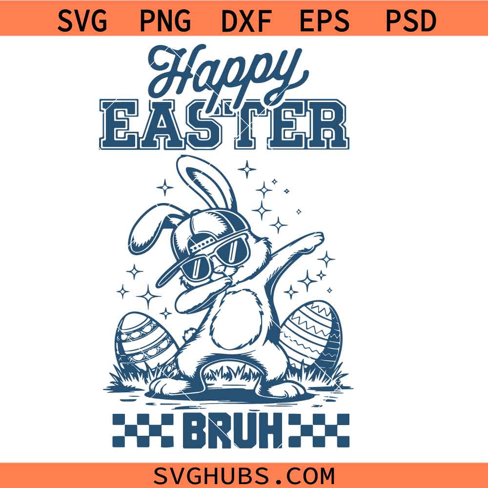 Happy Easter Bruh SVG PNG, Retro Easter Svg, Easter Bunny Dabbing Svg