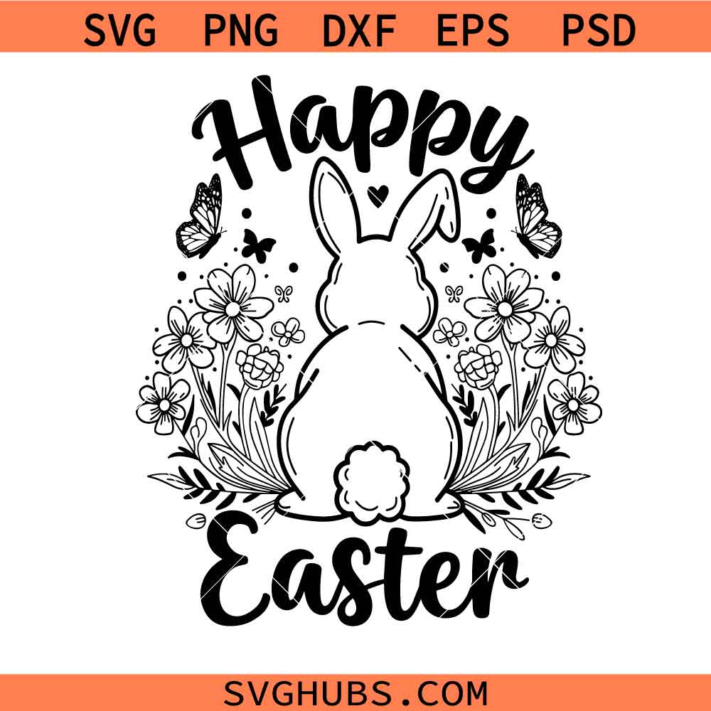 Happy Easter SVG, Easter Svg, Easter Bunny Svg