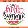 Hello Summer Svg, Hello Summer Watermelon Svg, Summer Svg