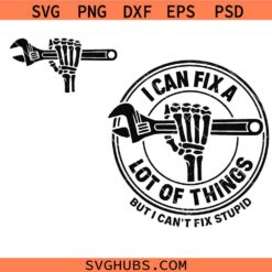 I can fix alot of things SVG, Handyman Skeleton SVG, Handyman Svg, Fix It Dad Svg, Dad Joke Svg, Father's Day SVG