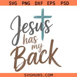 Jesus has my back svg png, Heart and cross svg png, Christian life svg png