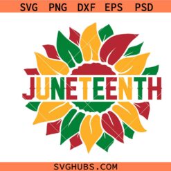 Juneteenth sunflower Svg Png, Black History Month Svg Png, Freedom day Svg Png, Free-ish Svg Png