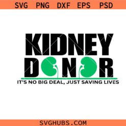 Kidney Donor svg, Saving lives svg