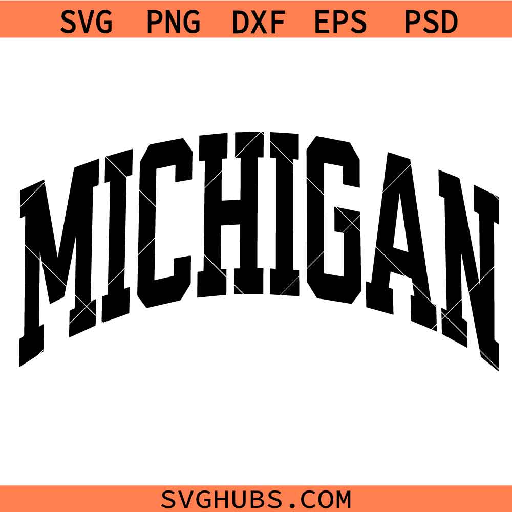 Michigan Typography Varsity Arch SVG, Michigan State Arched SVG, America State Text Design SVG