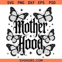 Motherhood butterflies SVG, Mother’s Day SVG, Mom Shirt SVG