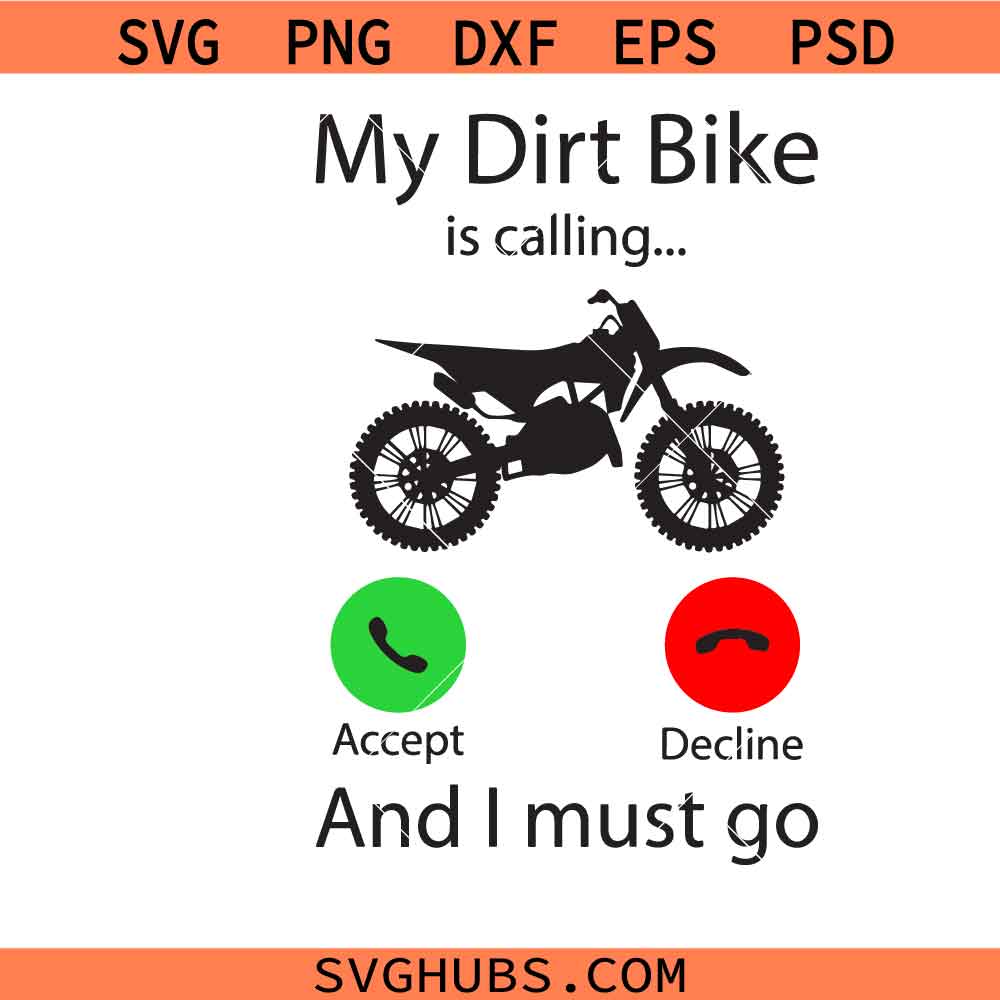 My Dirt Bike Is Calling Svg Png, Motocross Svg Png, Dirt Bike Svg Png, Motorcycle Racing Svg Png