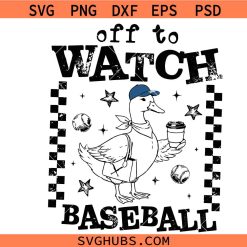 Off to Watch Baseball svg, Baseball Mom Goose svg, Baseball Lover svg, funny Sports Mom Png