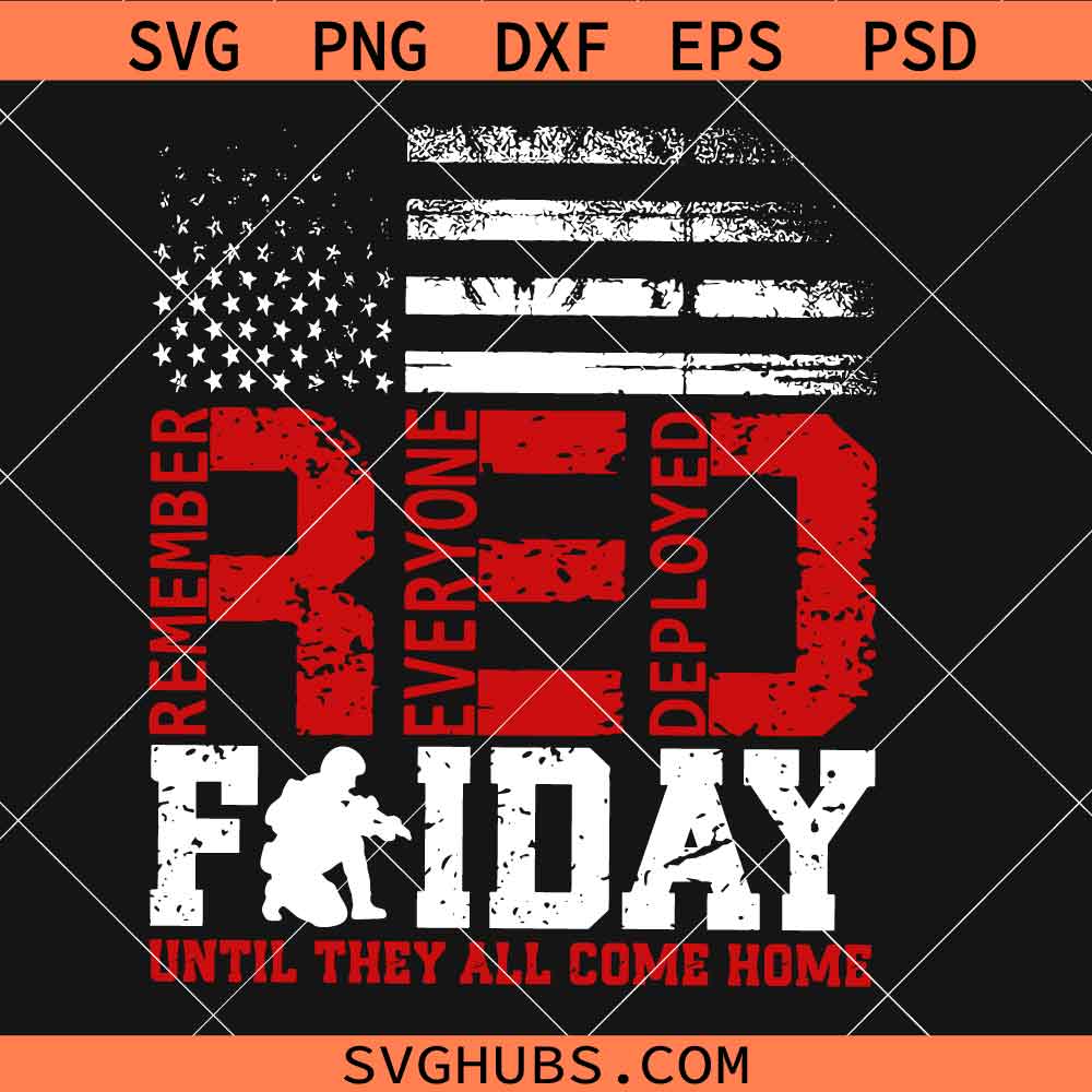 Red Friday Patriotic Flag Svg Png, Remember Everyone Deployed Svg Png, US Military Svg Png