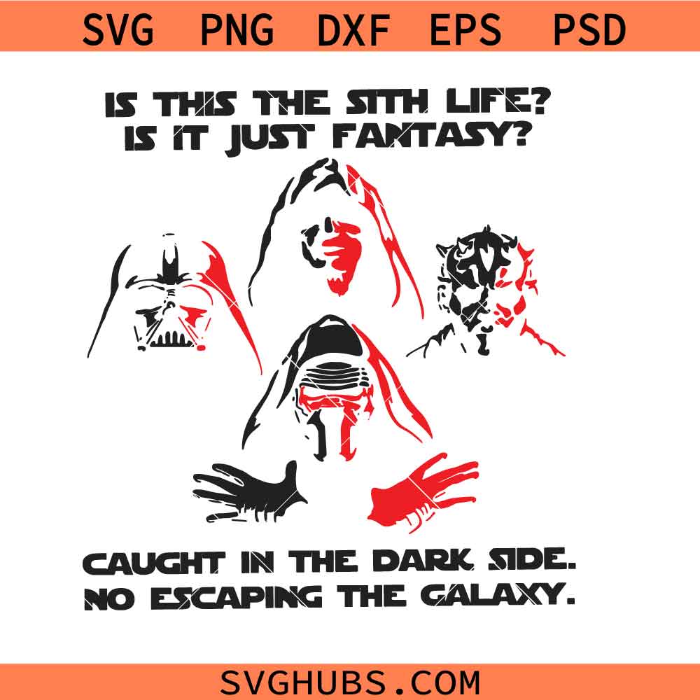 Sith Life Svg Png, Star Wars Svg Png, Darth Vader Svg Png, Bohemian Revenge Svg Png