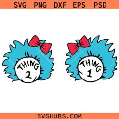 Thing 1 Thing 2 with bow SVG, Dr. Seuss Inspired SVG, Thing 1 Thing 2 SVG Clipart SVG, Dr. Seuss SVG