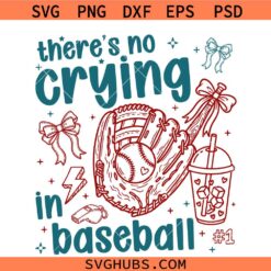 There’s no Crying in Baseball SVG, Trendy Game Day Mom svg, Baseball Mama Svg, Game Day Svg