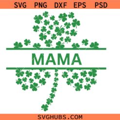 Lucky mama SVG PNG, mama SVG PNG, ST Patrick day SVG PNG