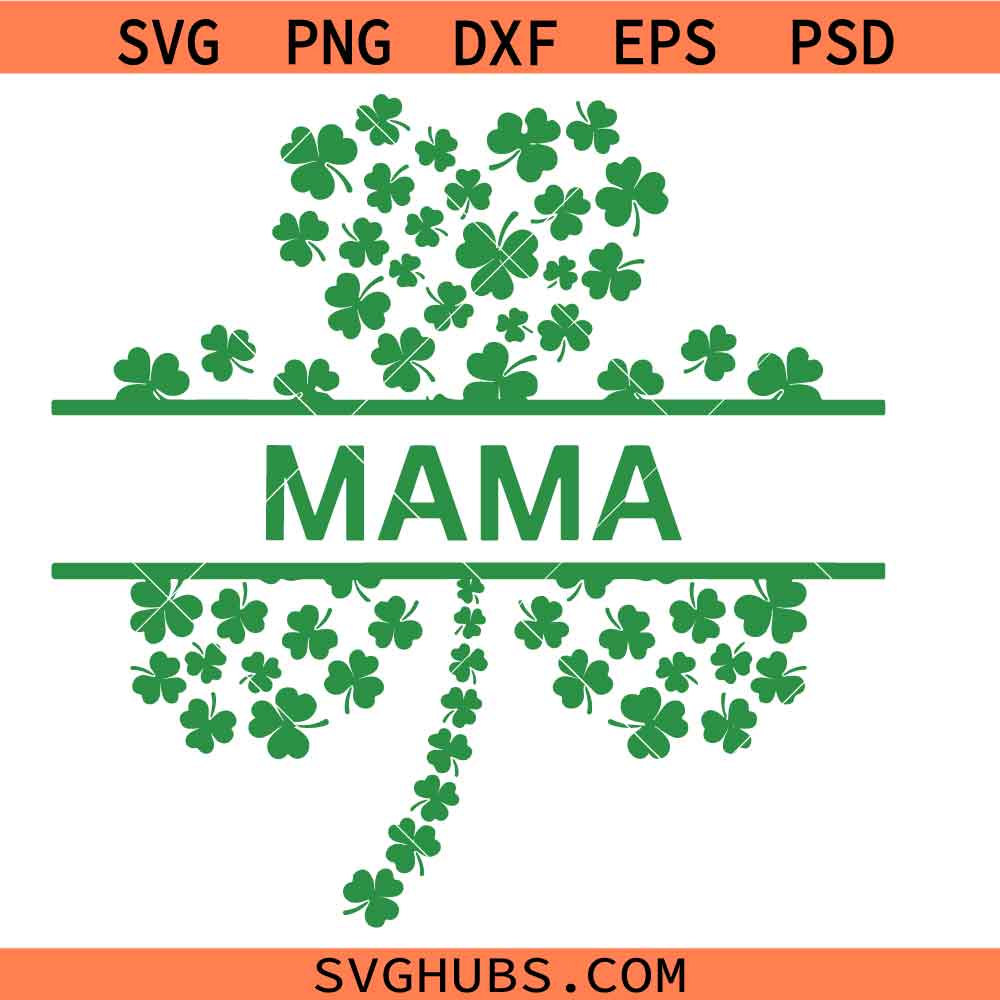 Lucky mama SVG PNG, mama SVG PNG, ST Patrick day SVG PNG