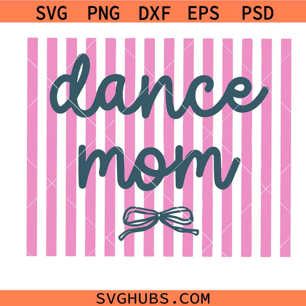 Dance Mom Svg, Blue Striped Coquette svg, Dance Mama Svg, Trendy Ditsy Floral svg