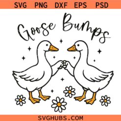 Goose Bumps Svg, Ghost Bumps Svg, Goose Svg, Silly Goose SVG