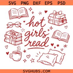 Hot girls read SVG, hot girls club svg, book lover svg, bookish svg