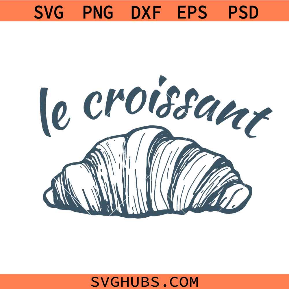 Croissant PNG SVG, French Bakery svg