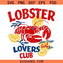 Lobster Lovers Club svg png, Margaritas Made Me Do It summer svg, Crab Blowing Bubble svg png