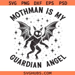 Mothman is my Guardian Angel Svg Png, Paranormal Humor Svg Png, Cryptid Weird Svg Png