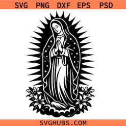 Our Lady of Guadalupe Svg Png, Virgin Mary Svg Png, Catholic Faith Svg Png, Holy Figure Svg Png