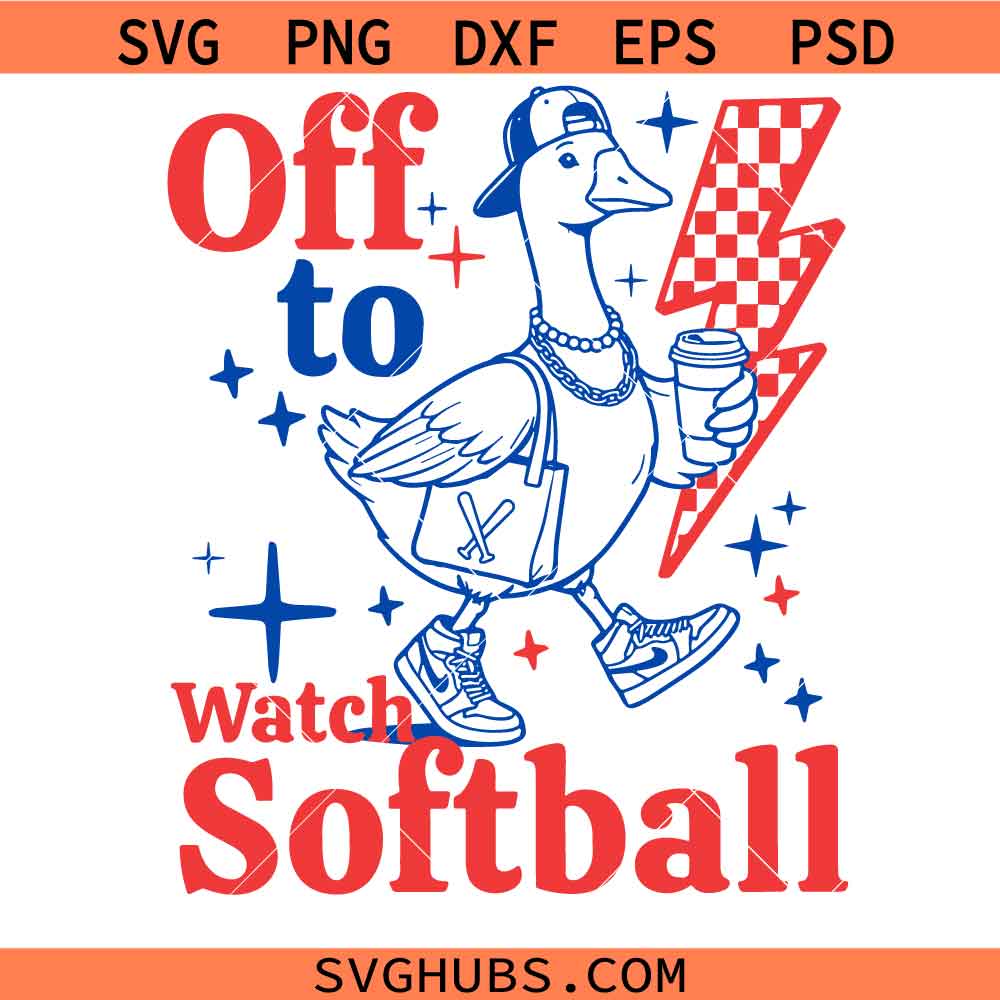 Off To Watch Softball Game Day Sports svg, Softball Mom Goose SVG PNG, Softball Lover svg
