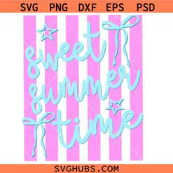 Sweet Summer Time Svg Png, Preppy Coquette Striped Beach svg, Trendy Girly Vacation Svg, Aesthetic Summer svg