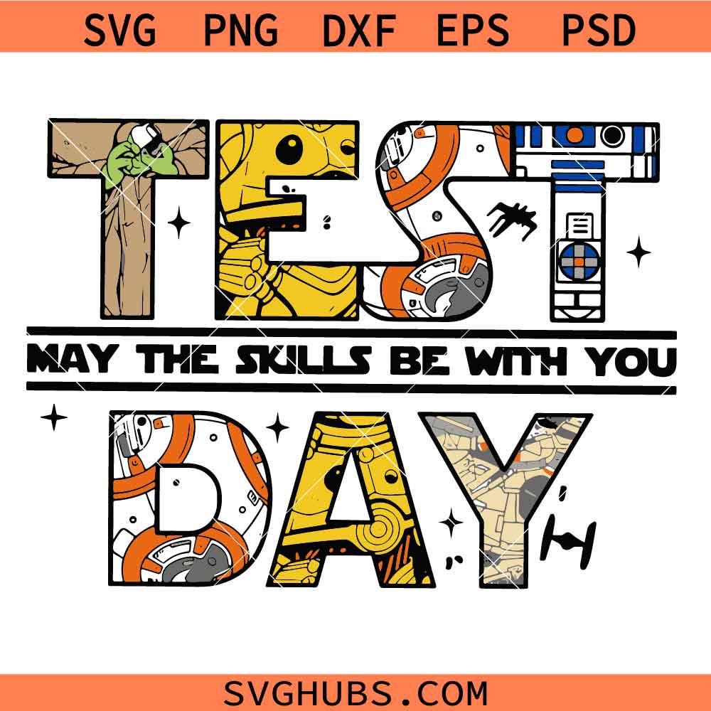Test Day svg, May Skills Be With You svg, School Testing Digital svg, May The Skills Be With You Sweatshirt svg