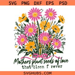Wildflower Mothers Day svg, Mothers Plant Seed Of Love svg, Floral Mama Coquette Bow svg, Vintage Mom svg Positive Affirmation Mama Png svg