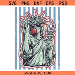 4th of July Statue of Liberty Blowing Bubble Gum SVG, 4th of July SVG, Peace Among Nation SVG