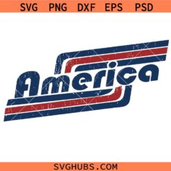 America svg, Independence Day svg, 4th of July svg, America Flag svg