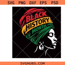 Black history month svg, African American svg, Black queen vector, Juneteenth svg, Black woman silhouette, Black Lives matter svg