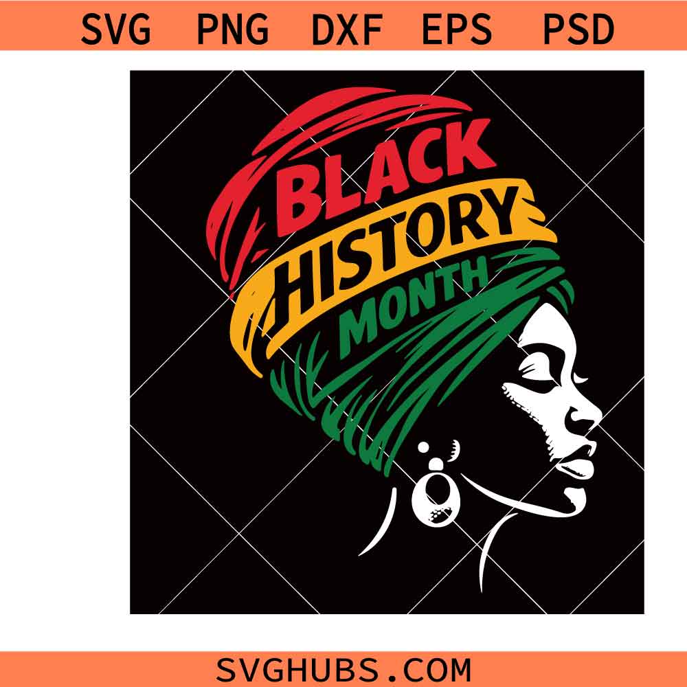 Black history month svg, African American svg, Black queen vector, Juneteenth svg, Black woman silhouette, Black Lives matter svg