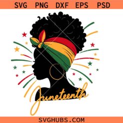 Black Woman svg, Black History svg png, Juneteenth svg, African American svg