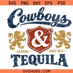 Cowboys and Tequila SVG PNG, Cowboy SVG, Barbecue svg