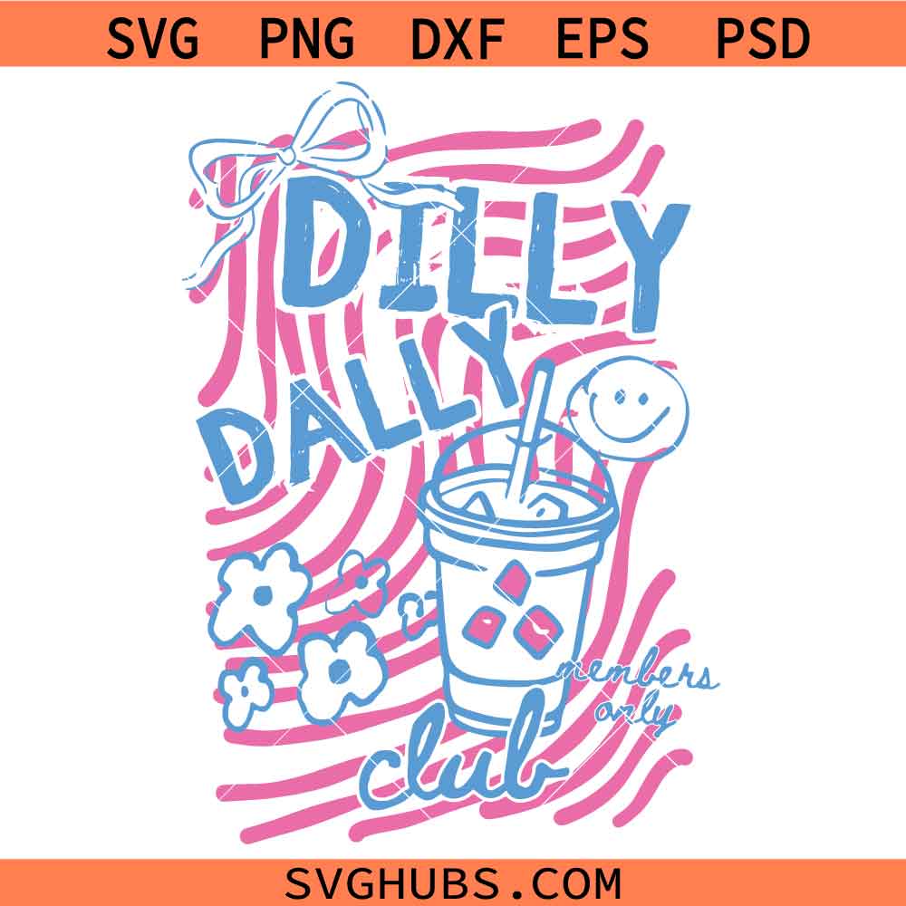 Dilly dally club USA Flag SVG, Dilly Dallying SVG, Funny Goose Quote SVG