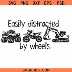Easily distracted by wheel svg png, Boy Monster truck svg, tractor kids shirt, Kids Clipart