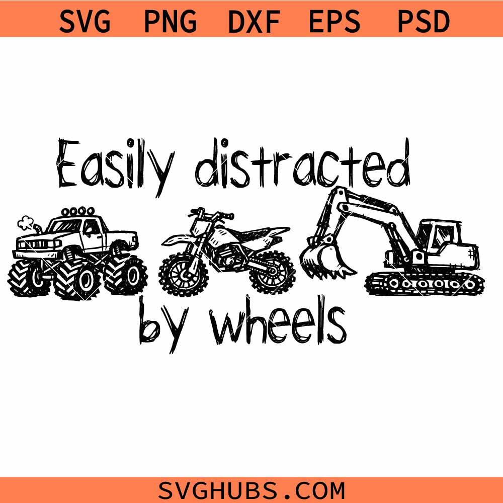 Easily distracted by wheel svg png, Boy Monster truck svg, tractor kids shirt, Kids Clipart