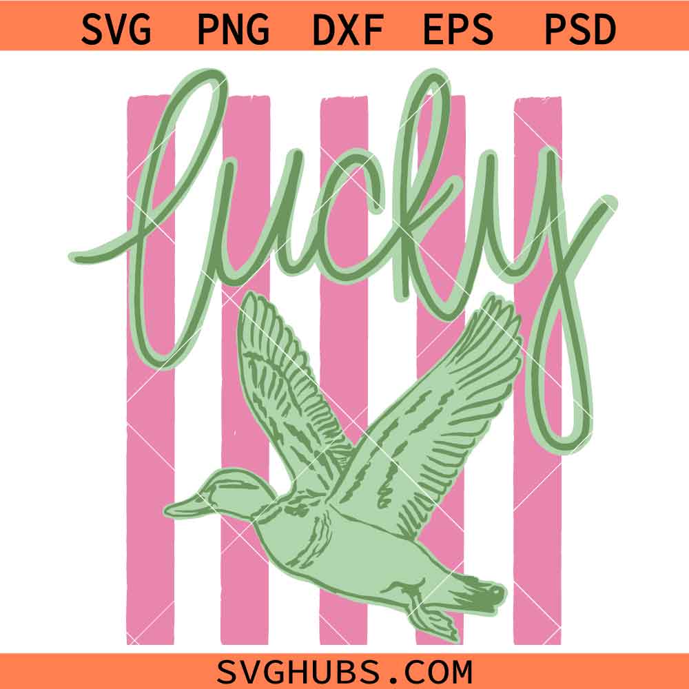 Everyday Lucky Duck SVG, Lucky Duck SVG, St Patricks Day SVG, St Paddys Day Goose SVG