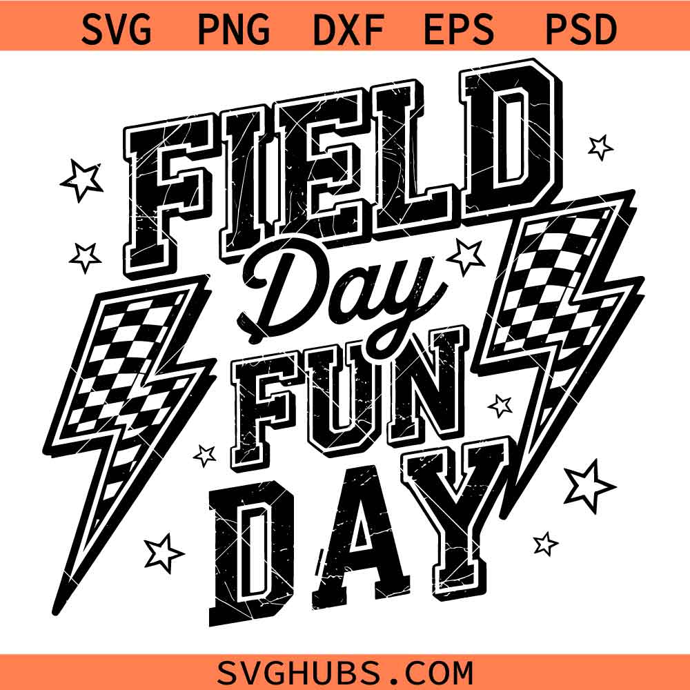 Field Day Fun Day SVG, Field Day Vibes svg, School Game Day svg