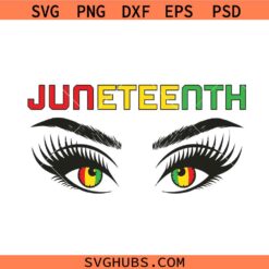 Juneteenth eyes SVG, Black History month svg, Juneteenth svg