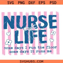 Nurse Life SVG, Nurses Week SVG PNG, Nurse Day svg, Striped Nurse, Nurse Humor svg