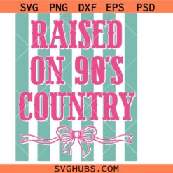 Raised On 90s Country Striped Svg Png, Trendy Retro Western Country Girl Distressed Summer Svg, Summer Vacation svg