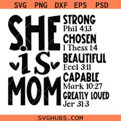 She Is Mom SVG PNG, Mama Svg, Mothers Day Svg, Christian Svg, Gift To Mom Svg