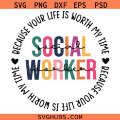 Social Worker SVG PNG, Social Worker Shirt Svg, Social Worker Student Svg, Social Worker Sublimation SVG